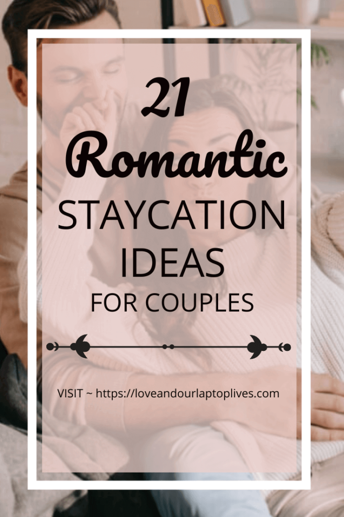 21 At-Home Romantic Staycation Ideas For Couples | Budget Friendly