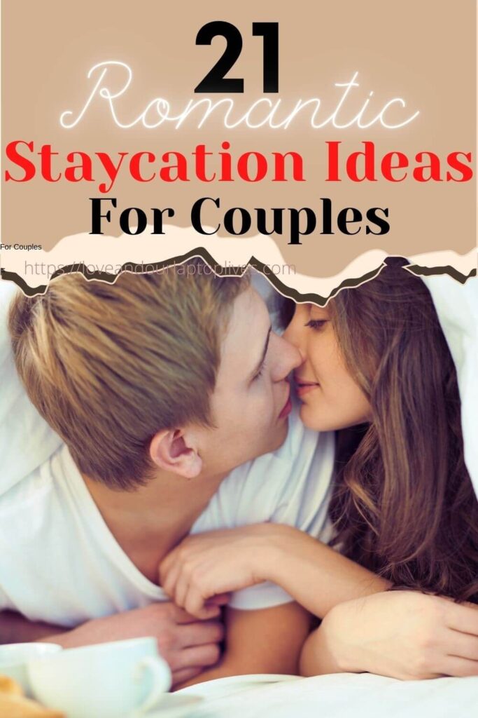 Romantic Staycation Ideas for Couples
