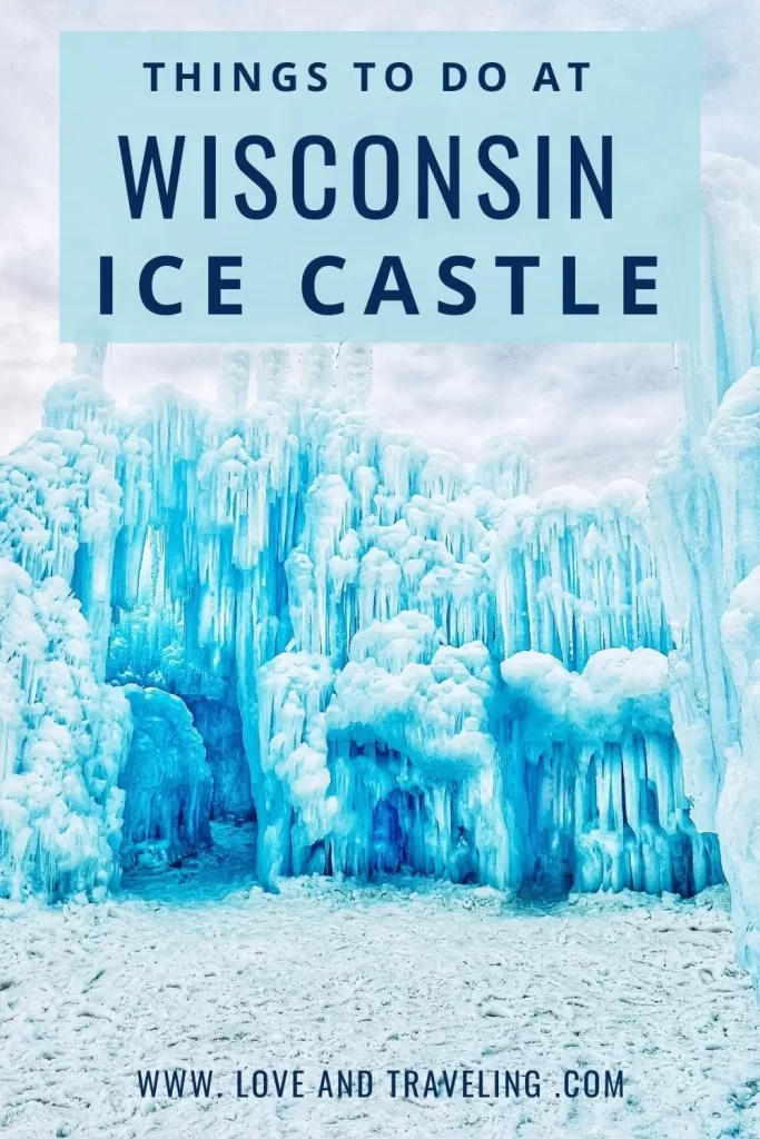 Things to do at Wisconsin Ice Castle