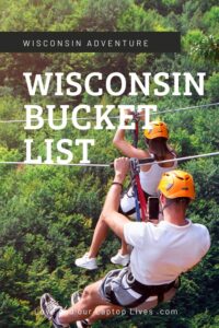 Wisconsin Adventure - Things to do in Wisconsin this weekend