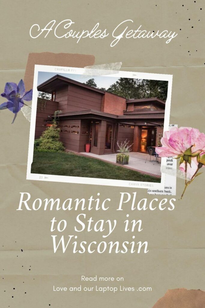 Romantic places to stay in Wisconsins