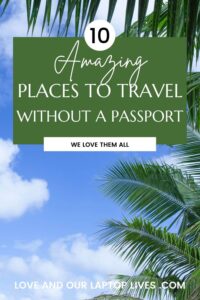 Amazing to travel without a passport