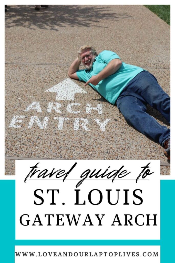 St Louis Gateway Arch Travel Guide
