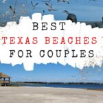 Best Beachesin Texas for Couples