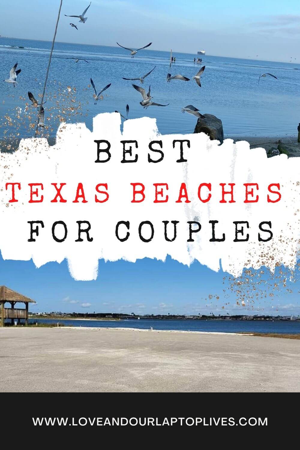 Best Beachesin Texas for Couples