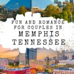 Romance and Fun in Memphis Tennessee