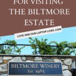 Visiting the Biltmore Estate