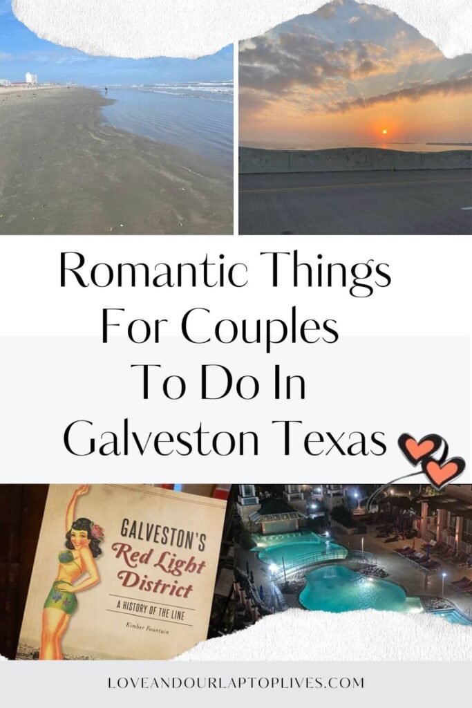 Romantic Things for couples to do in Galveston Texas