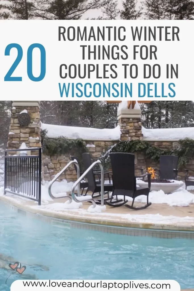 Romantic Winter things for Couples to do in Wisconsin Dells