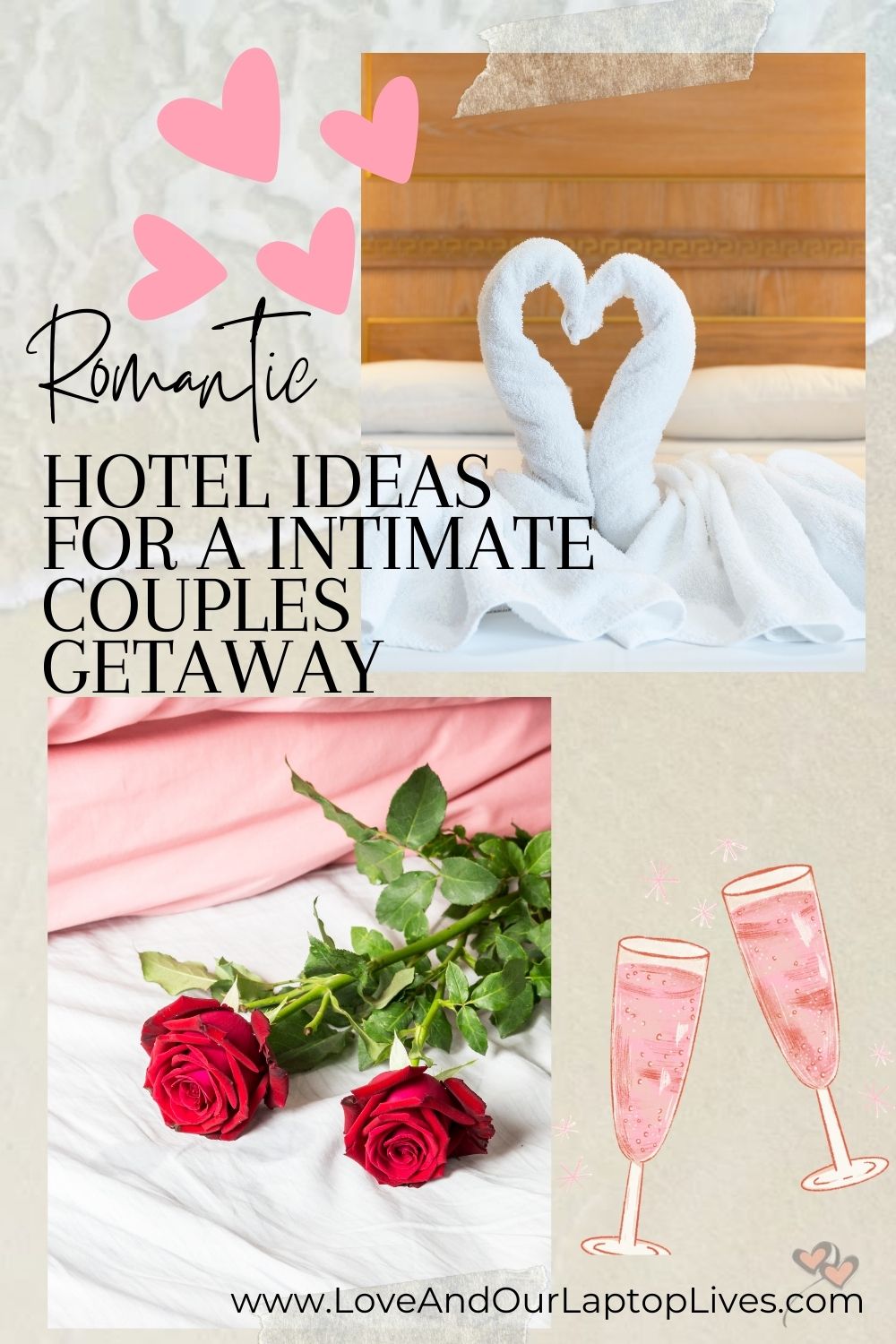 12 Romantic Hotel Ideas For An Intimate Couples Getaway Love And